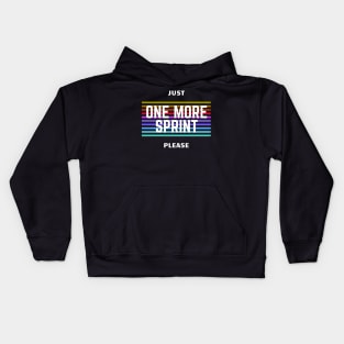 "Just one more sprint" Kids Hoodie